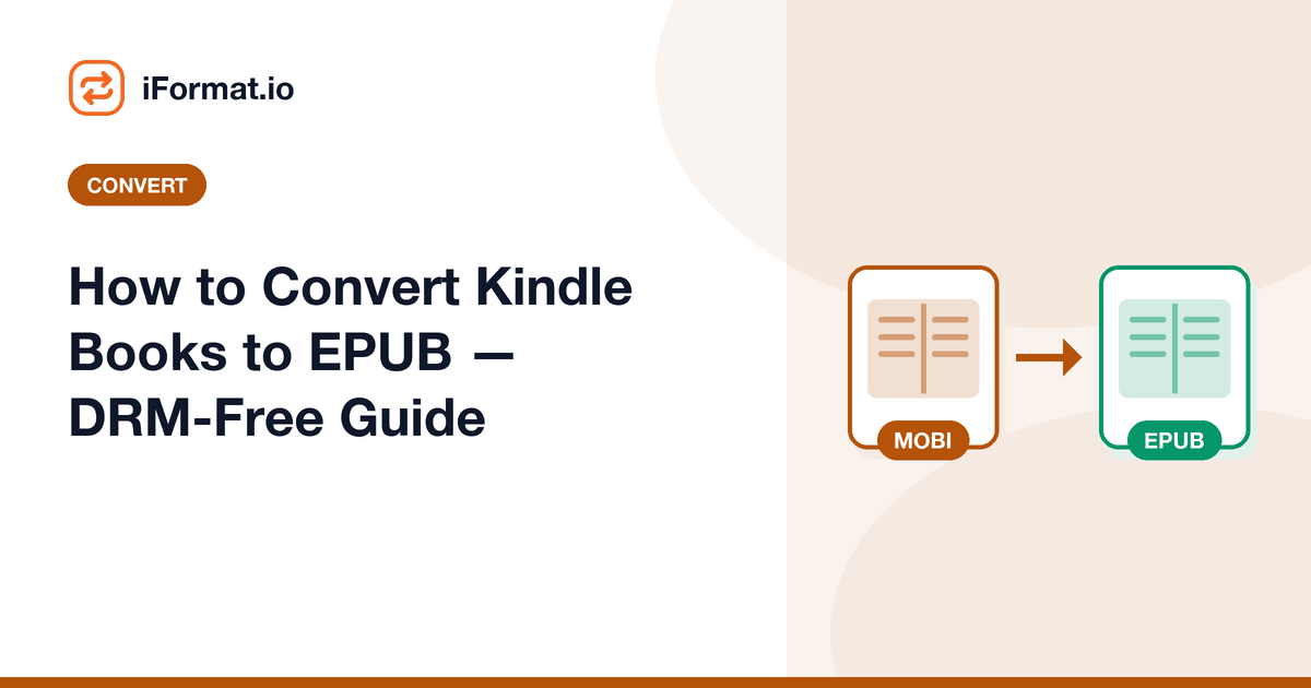 How to Convert Kindle Books to EPUB — DRM-Free Guide