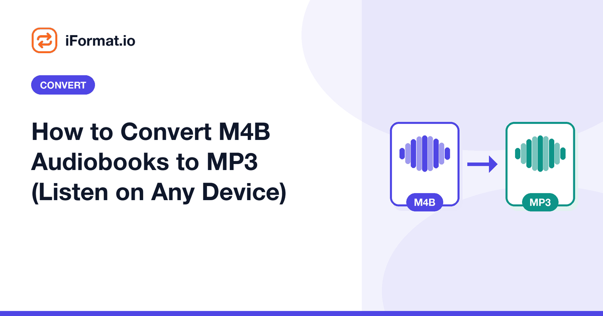How to Convert M4B Audiobooks to MP3 (Listen on Any Device)