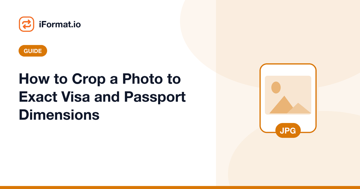 How to Crop a Photo to Exact Visa and Passport Dimensions