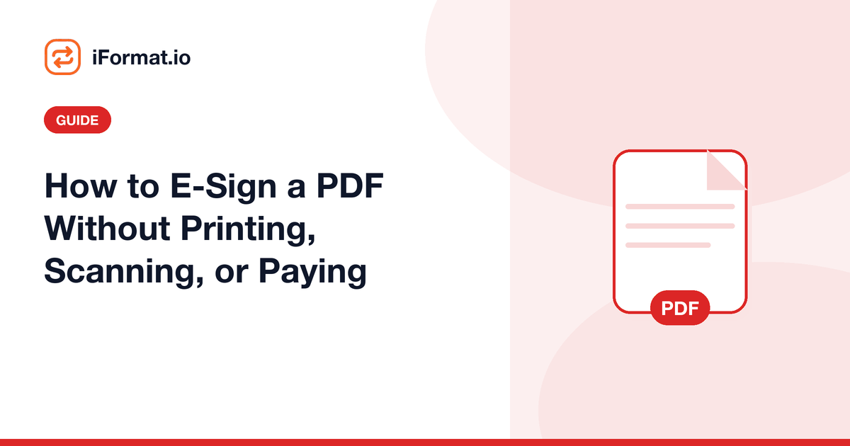 How to E-Sign a PDF Without Printing, Scanning, or Paying