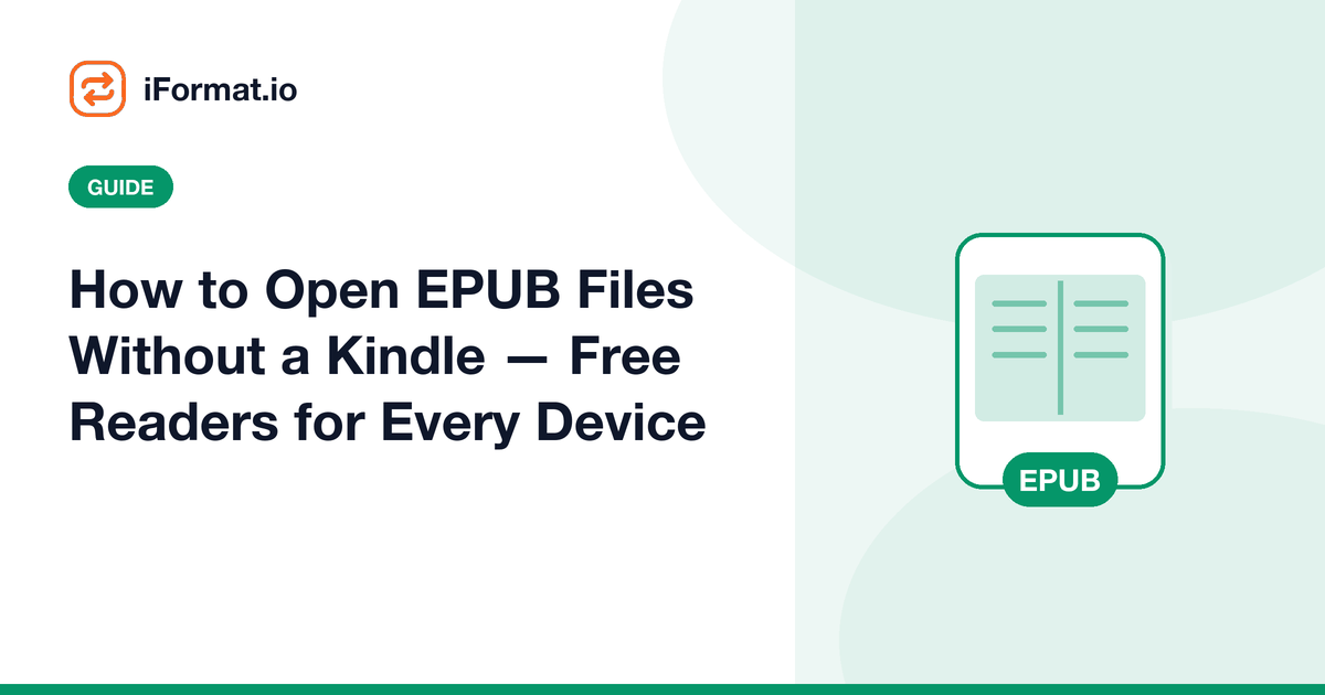 How to Open EPUB Files Without a Kindle — Free Readers for Every Device