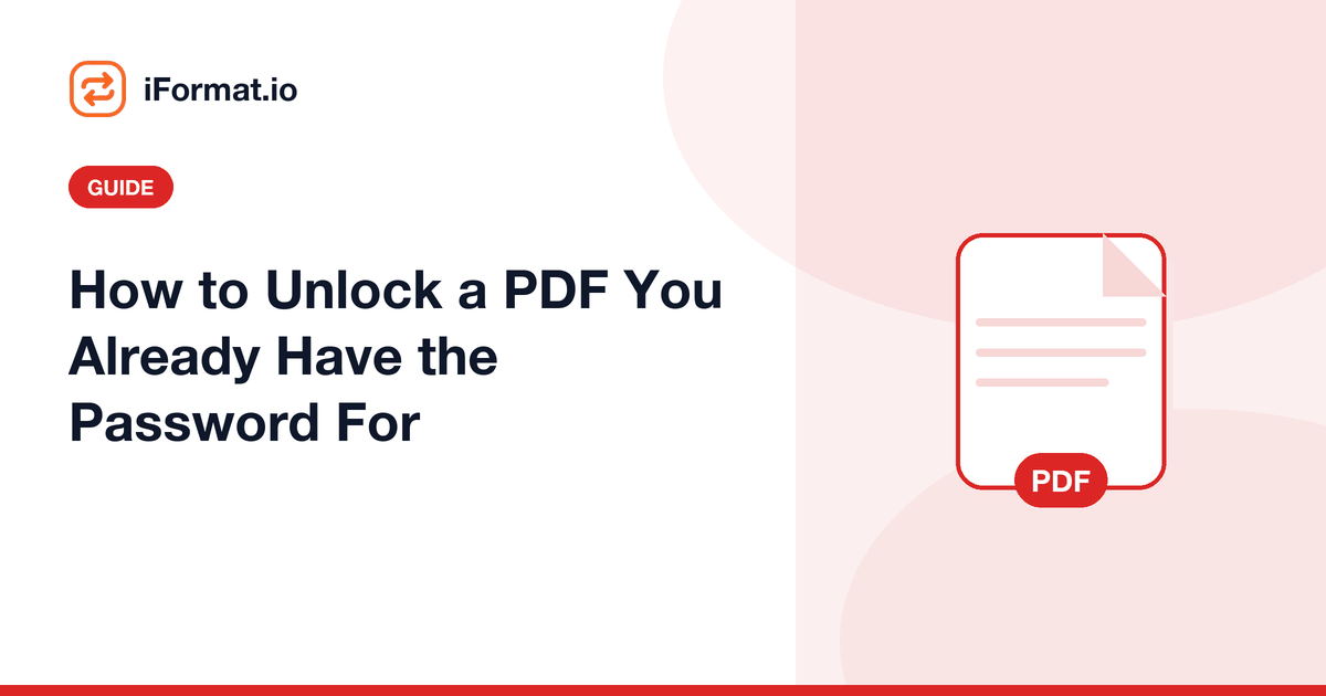 How to Unlock a PDF You Already Have the Password For