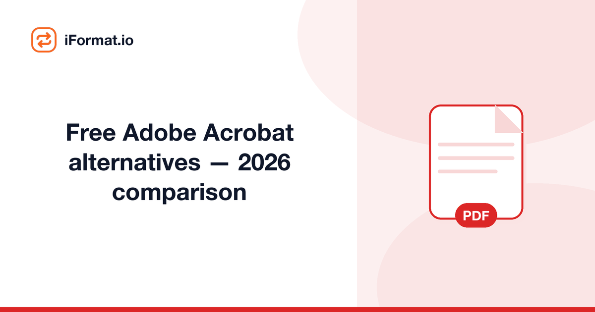 Free Adobe Acrobat alternatives — 2026 comparison