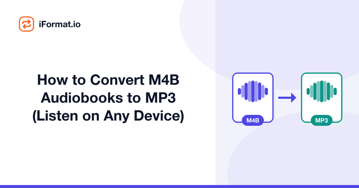 How to Convert M4B Audiobooks to MP3 (Listen on Any Device)