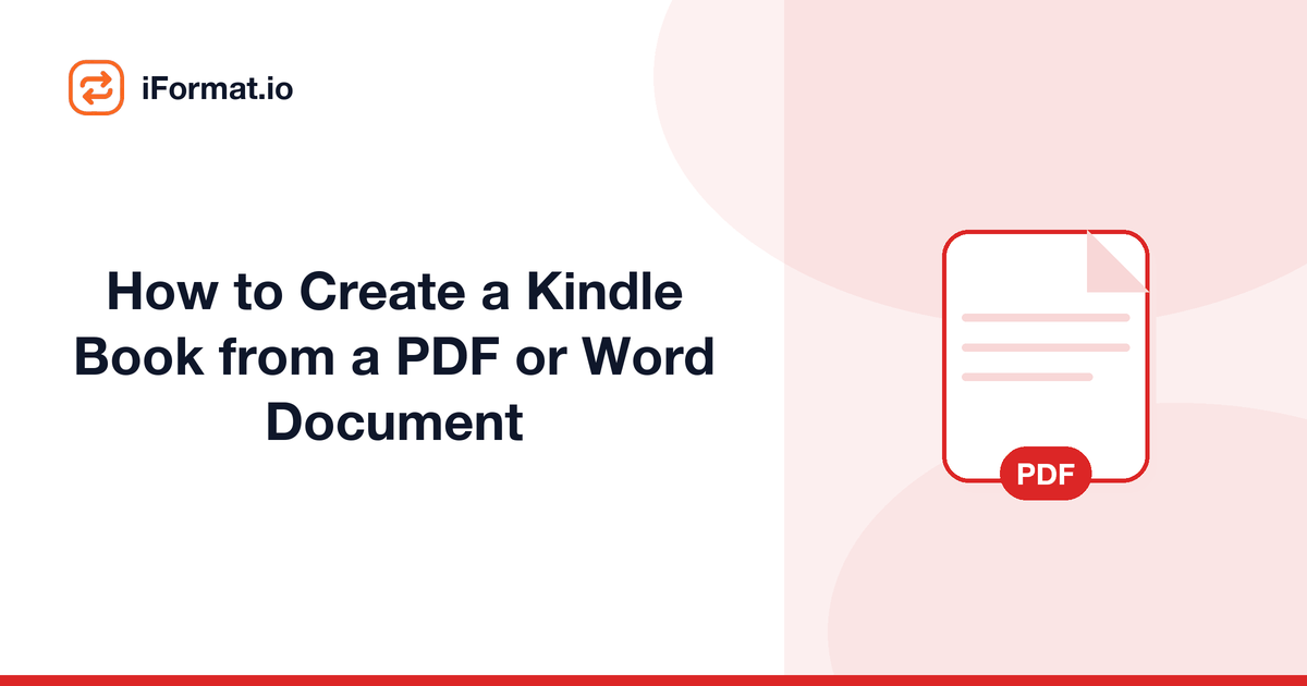 How to Create a Kindle Book from a PDF or Word Document
