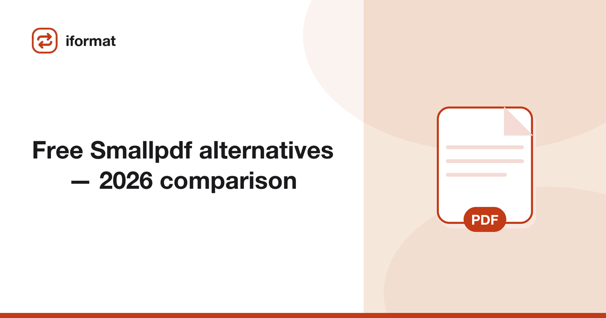 Free Smallpdf alternatives - 2026 comparison